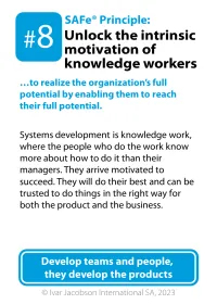 &#83;&#65;&#70;e Principle #8 : Unlock The Intrinsic Motivation Of Knowledge Workers